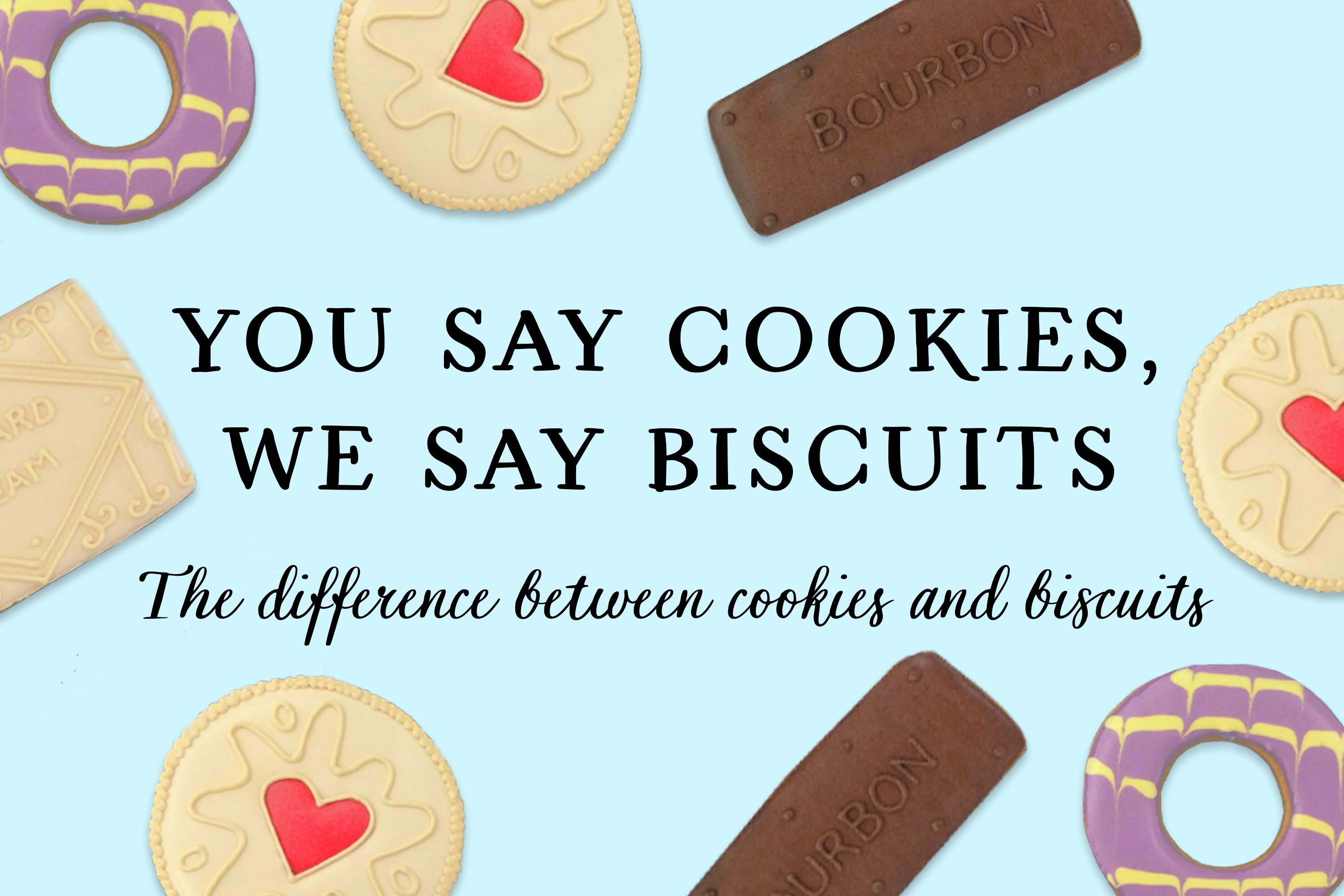 The difference between cookies and biscuits